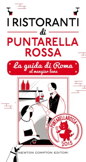 Guida ai ristoranti di Roma di Puntarella Rossa copertina Newton Compton