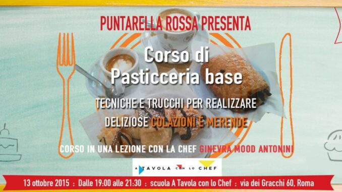 Corso pasticceria base Roma Puntarella Rossa