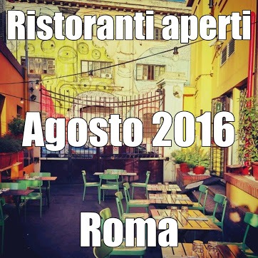 ristoranti aperti agosto 2016 roma (1)