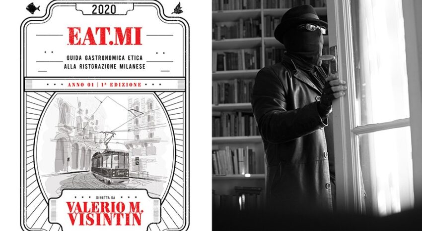 Eat.Mi, la guida di Valerio M. Visentin